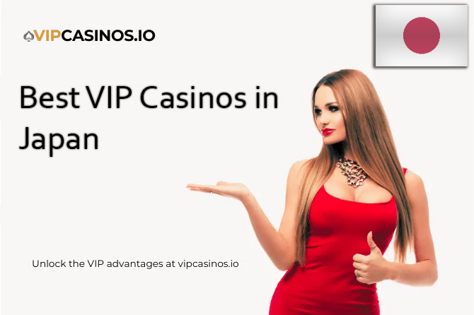 VIP Casinos in Japan